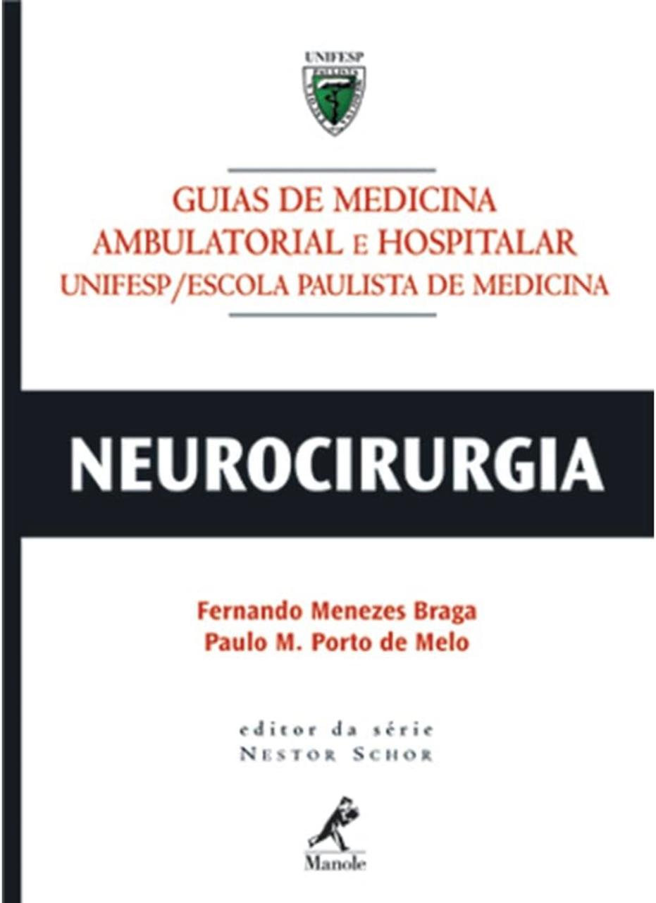 Guia de Medicina UNIFESP, Neurocirurgia
